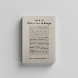 1995 - Briefe von Wilhelm Conrad Röntgen