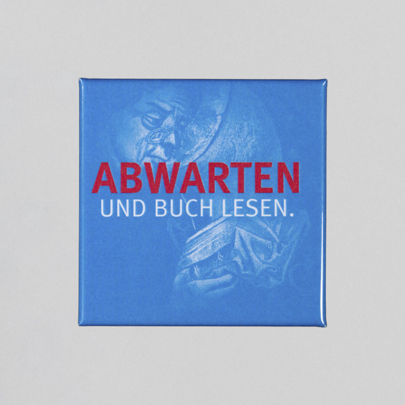 Magnet "Abwarten und Buch lesen"